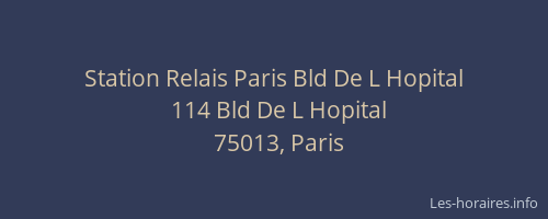 Station Relais Paris Bld De L Hopital
