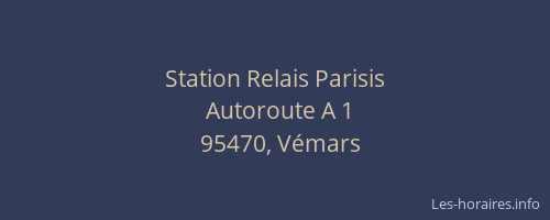 Station Relais Parisis
