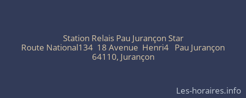 Station Relais Pau Jurançon Star