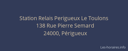 Station Relais Perigueux Le Toulons