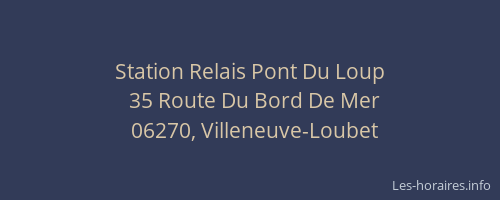 Station Relais Pont Du Loup