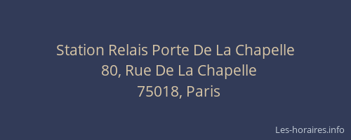 Station Relais Porte De La Chapelle