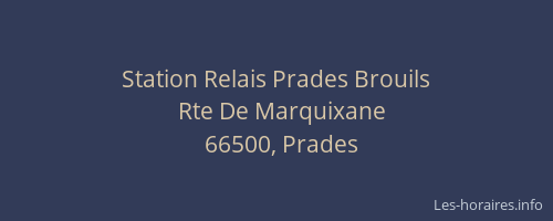Station Relais Prades Brouils