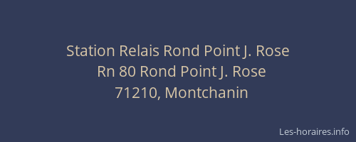 Station Relais Rond Point J. Rose