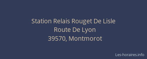 Station Relais Rouget De Lisle