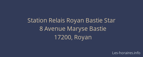 Station Relais Royan Bastie Star