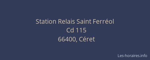 Station Relais Saint Ferréol