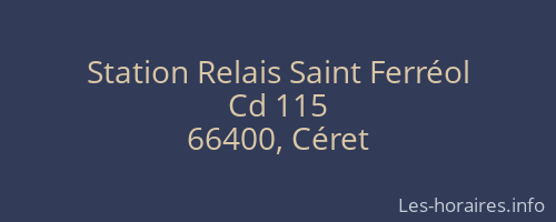 Station Relais Saint Ferréol