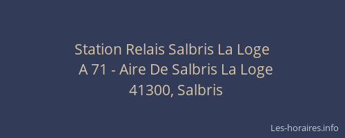 Station Relais Salbris La Loge