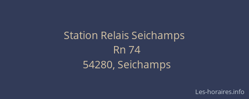 Station Relais Seichamps