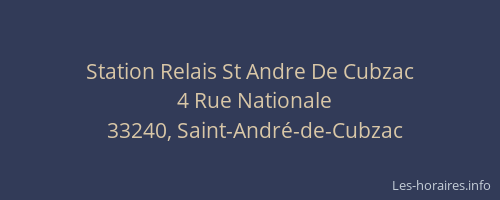 Station Relais St Andre De Cubzac