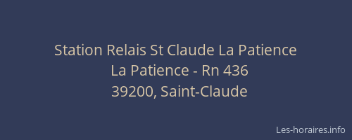 Station Relais St Claude La Patience
