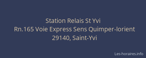 Station Relais St Yvi