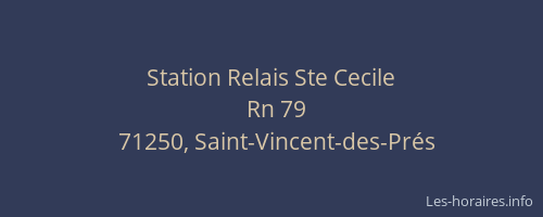 Station Relais Ste Cecile