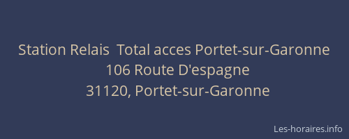 Station Relais  Total acces Portet-sur-Garonne