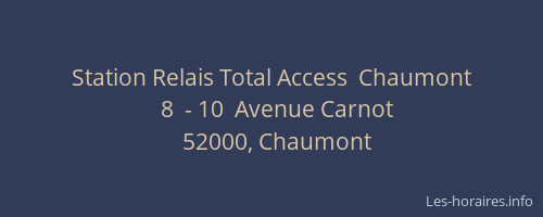 Station Relais Total Access  Chaumont
