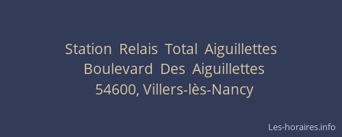Station  Relais  Total  Aiguillettes