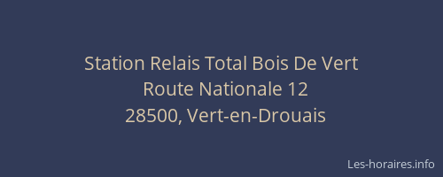 Station Relais Total Bois De Vert