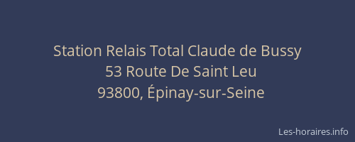 Station Relais Total Claude de Bussy