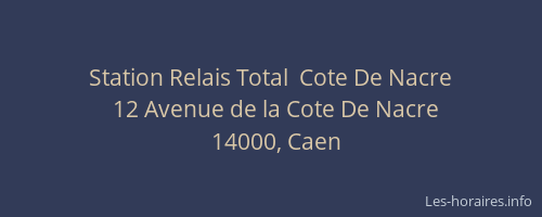Station Relais Total  Cote De Nacre