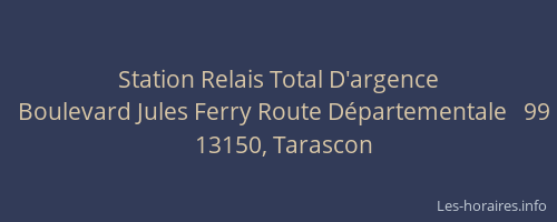 Station Relais Total D'argence