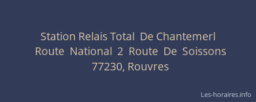 Station Relais Total  De Chantemerl