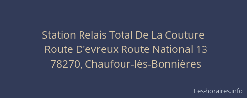 Station Relais Total De La Couture