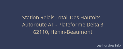 Station Relais Total  Des Hautoits