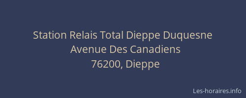 Station Relais Total Dieppe Duquesne