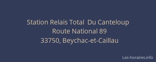 Station Relais Total  Du Canteloup