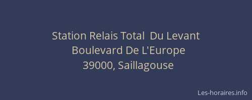 Station Relais Total  Du Levant