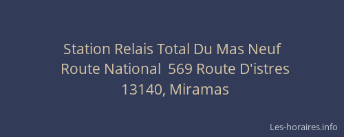 Station Relais Total Du Mas Neuf