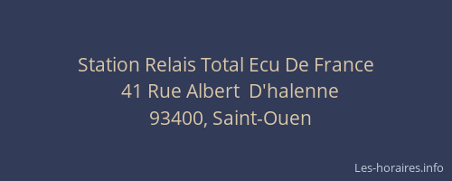 Station Relais Total Ecu De France