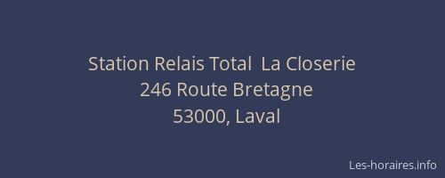 Station Relais Total  La Closerie