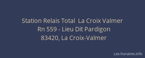 Station Relais Total  La Croix Valmer