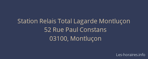 Station Relais Total Lagarde Montluçon
