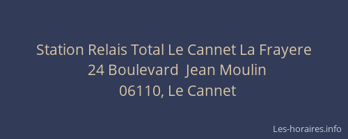 Station Relais Total Le Cannet La Frayere