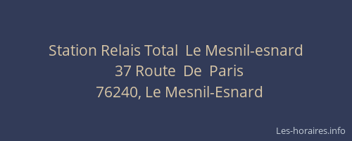 Station Relais Total  Le Mesnil-esnard