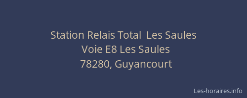 Station Relais Total  Les Saules