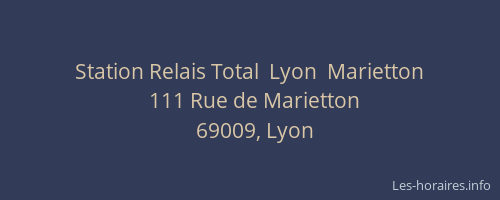 Station Relais Total  Lyon  Marietton