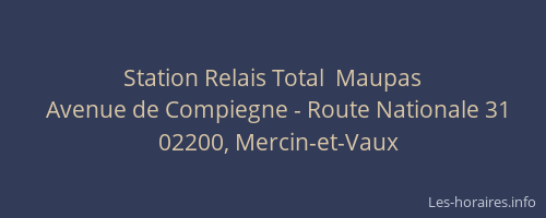 Station Relais Total  Maupas