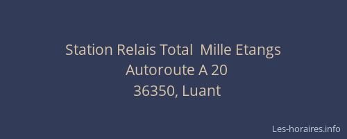 Station Relais Total  Mille Etangs