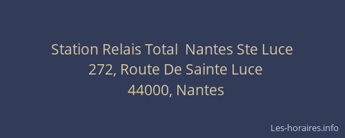 Station Relais Total  Nantes Ste Luce