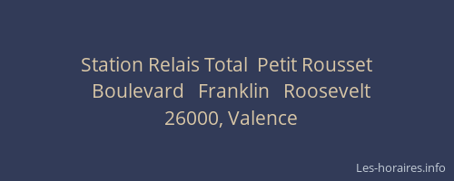 Station Relais Total  Petit Rousset