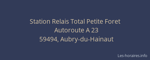 Station Relais Total Petite Foret