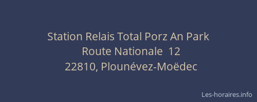 Station Relais Total Porz An Park