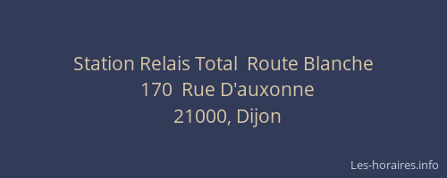 Station Relais Total  Route Blanche