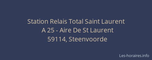 Station Relais Total Saint Laurent