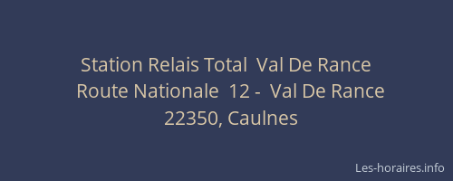 Station Relais Total  Val De Rance
