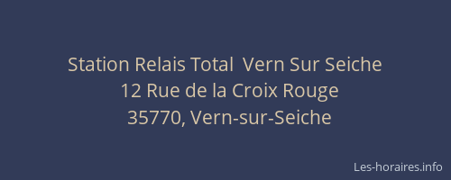 Station Relais Total  Vern Sur Seiche